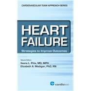 Heart Failure: Strategies to Improve Outcomes