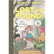 Benny and Penny in Lost and Found! TOON Level 2 book cover, ISBN 9781943145508