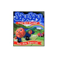 Jay Jay The Jet Plane Board Book: You Are Special