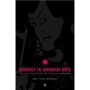 Secrecy in Japanese Arts 