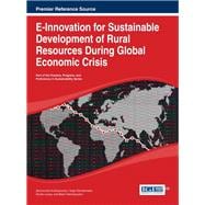 E-innovation for Sustainable Development of Rural Resources During Global Economic Crisis