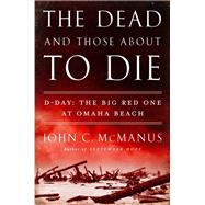 The Dead and Those About to Die