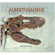 Albertosaurus Death of a Predator
