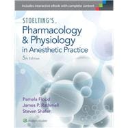 Stoelting's Pharmacology & Physiology in Anesthetic Practice