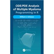 ODE/PDE Analysis of Multiple Myeloma