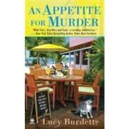 An Appetite For Murder A Key West Food Critic Mystery