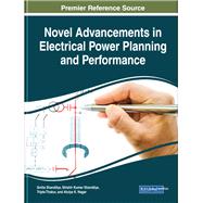 Novel Advancements in Electrical Power Planning and Performance