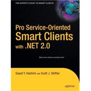 Pro Service-Oriented Smart Clients with . NET 2. 0