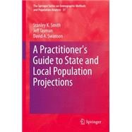 A Practitioner's Guide to State and Local Population Projections