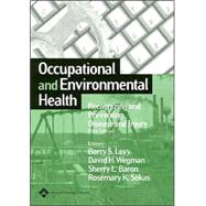 Occupational and Environmental Health Recognizing and Preventing Disease and Injury
