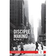 Disciple Making - Study Guide