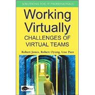 Working Virtually : Challenges of Virtual Teams