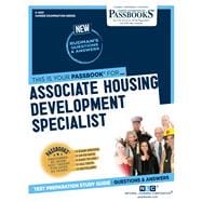 Associate Housing Development Specialist (C-4551) Passbooks Study Guide