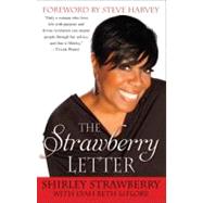 The Strawberry Letter Real Talk, Real Advice, Because Bitterness Isn't Sexy
