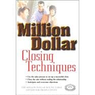 Million Dollar Closing Techniques