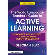 The World Language Teacher's Guide to Active Learning
