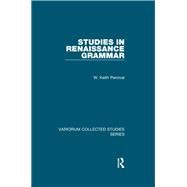 Studies in Renaissance Grammar