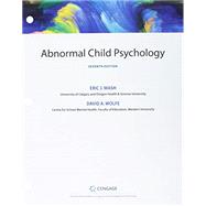Bundle: Abnormal Child Psychology, Loose-Leaf Version, 7th + MindTap Psychology, 1 term (6 months) Printed Access Card