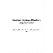 Southern Lights And Shadows