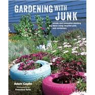 Gardening With Junk