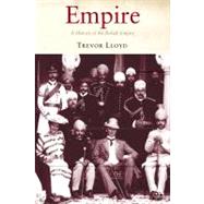 Empire A History of the British Empire