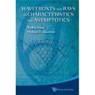 Wavefronts and Rays