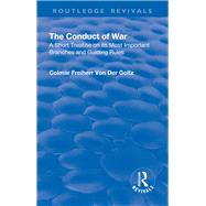 Revival: The Conduct of War (1908)
