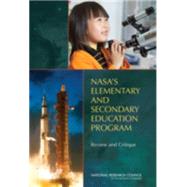 NASA'S ELEMENTARY AND SECONDARY EDUCATION PROGRAM: Review and Critique