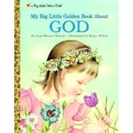 My Big Little Golden Book About God
