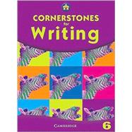 Cornerstones for Writing Year 6 Pupil's Book