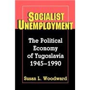 Socialist Unemployment