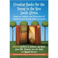Creating Books for the Young in the New South Africa