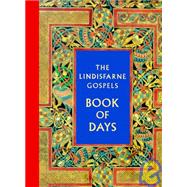 The Lindisfarne Gospels Book of Days