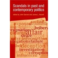 Scandals in Past And Contemporary Politics