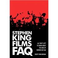 Stephen King Films FAQ All That's Left to Know About the King of Horror on Film