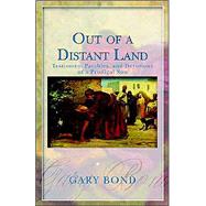 Out of a Distant Land