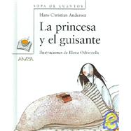 La Princesa Y El Guisante/The Princess and the Pea