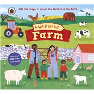 A Walk on the Farm