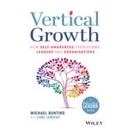 Vertical Growth How Self-Awareness Transforms Leaders and Organisations