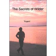 The Secrets of Wilder