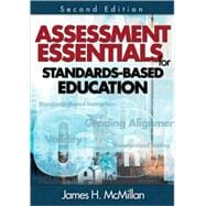 Assessment Essentials for Standards-Based Education