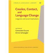 Creoles, Contact, and Language Change