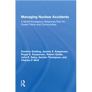 Managing Nuclear Accidents