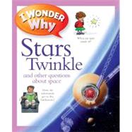 I Wonder Why Stars Twinkle
