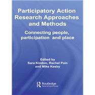 Participatory Action Research Approaches and Methods
