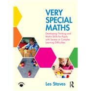 Very Special Maths: Developing thinking and maths skills for pupils with severe or complex learning difficulties