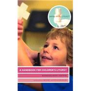 A Handbook for Children's Liturgy