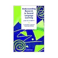 Understanding Research in Second Language Learning: A Teacher's Guide to Statistics and Research Design