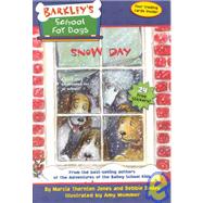 Barkley's School for Dogs #5: Snow Day