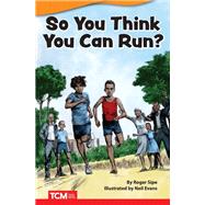 So You Think You Can Run? ebook